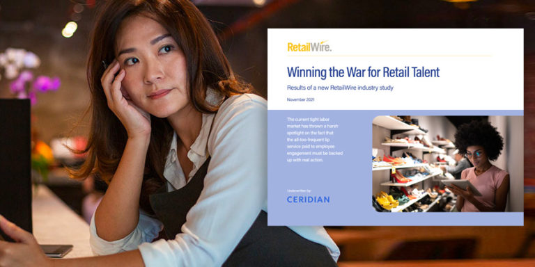 RetailWire’s Winning the War for Retail Talent Report