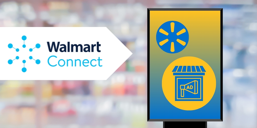 Blurred background of a store with the words "Walmart Connect" next to an ad