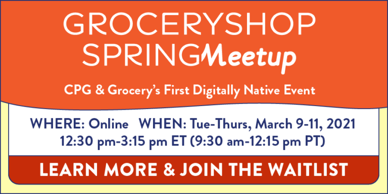 Groceryshop Spring Meetup: March 9-11